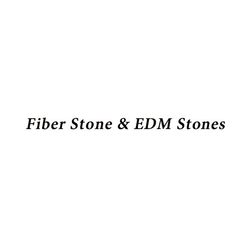 Fiber Stone & EDM Stones